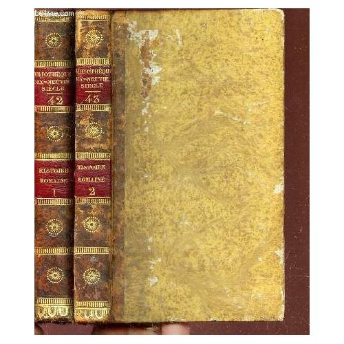 Histoire Romaine - En 2 Volumes - Tomes 42 +43.