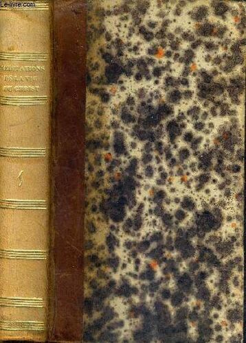 Les Meditations De La Vie Du Christ - Tome 1 .