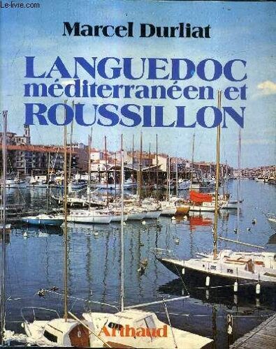 Languedoc Méditerranéen Et Roussillon
