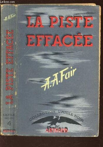 La Piste Effacee / Collection L'aigle Noir