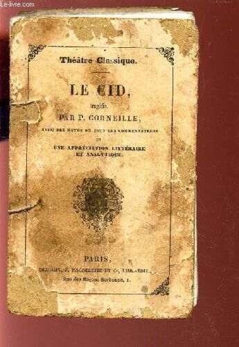 Le Cid - Tragedie / Theatre Classique