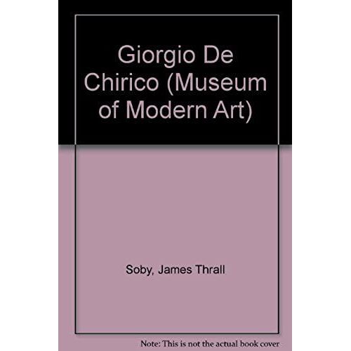 Giorgio De Chirico (Museum Of Modern Art)