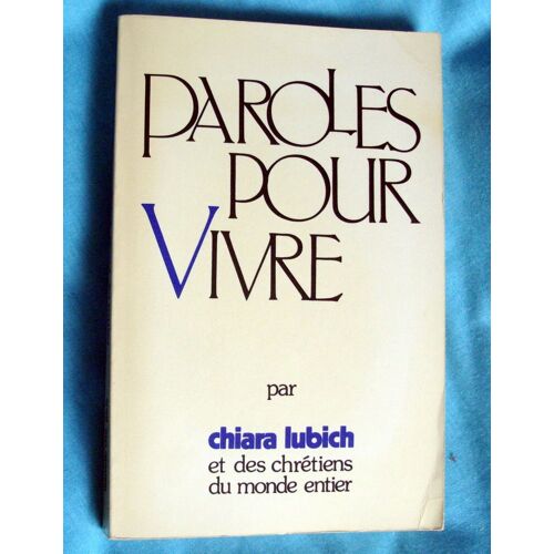 Paroles Pour Vivre
