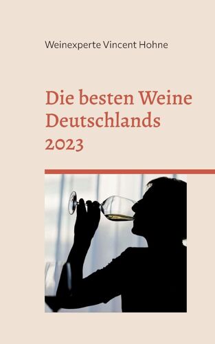 Die Besten Weine Deutschlands 2023