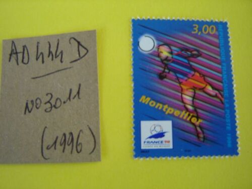 Ad 444 D // Timbre France Neuf 1996*N°3011 "Montpellier "Coupe Du Monde Football 1998