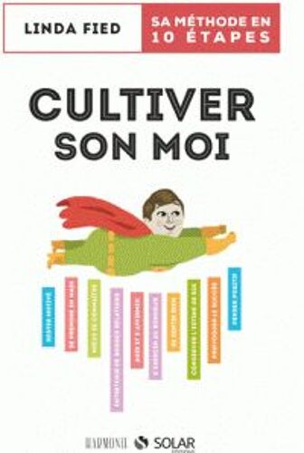 Cultiver Son Moi