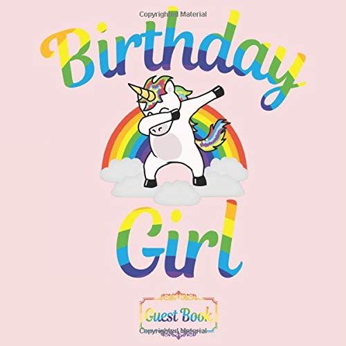 All In One Birthday Girls Guest Books, Gifts Tracker Log & Keepsake Pages - 120 Pages Of Guests Special Wishes, Memory Pictures Pages For Lasting Keepsake & Gift Registry - Dabbing Unicorns & Rainbows