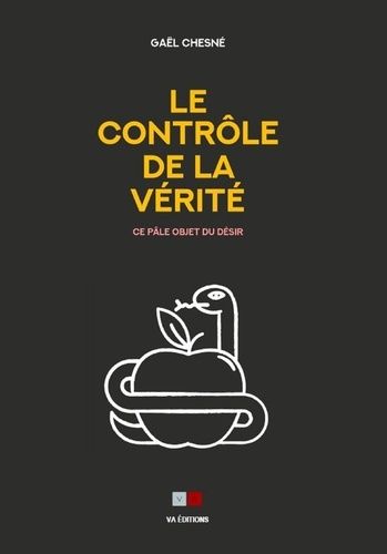 Le Contrôle De La Vérité - Ce Pâle Objet Du Désir