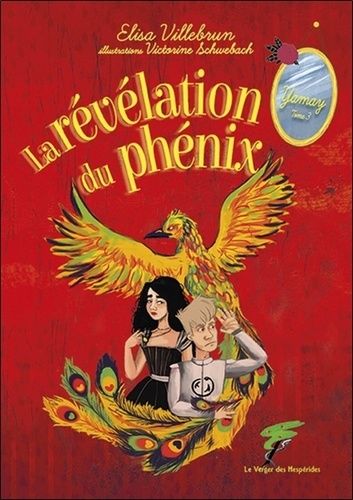 Yamay - Tome 3 - La Révélation Du Phénix