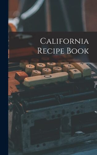 California Recipe Book