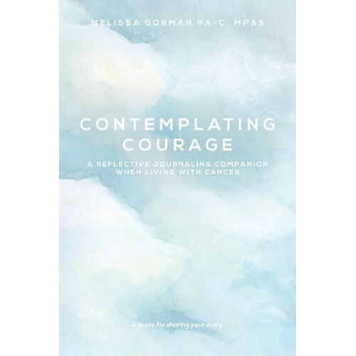 Contemplating Courage