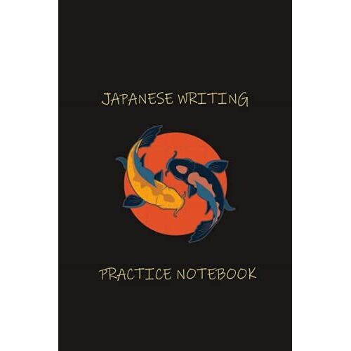 Kanji Writing Practice Notebook With 120 Pages Of Blank Genkouyoushi Paper - Dark Edition: Japanese Koi Fish Art Cover