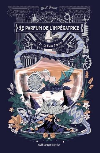 Le Parfum De L'impératrice Tome 2 - La Fleur D'assam