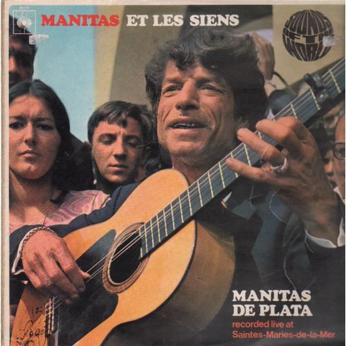 Manitas Et Les Siens (Recorded Live At Saintes-Maries-De-La-Mer)