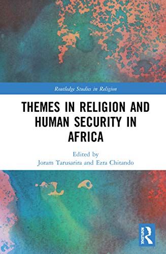 Themes In Religion And Human Security In Africa