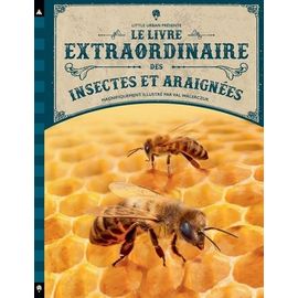 Le Livre Extraordinaire Des Insectes Et Araignées