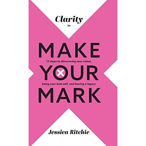 Clarity To Make Your Mark