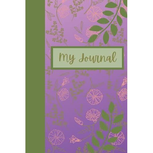 My Journal: Cute, Purple And Green Floral Blank Lined Notebook/Journal.