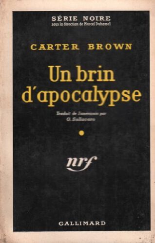 Un Brin D'apocalyspe / Série Noire N°519