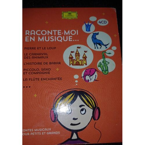 Raconte-Moi En Musique. Contes Musicaux Pour Petits Et Grands