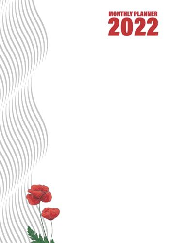 2022 Calendar-A Monthly Planner (12 Months) With Minimal Style White-Red Poppies Cover, For Women: Minimal Calendar Planner, Smart Planner For Women, ... And Suitable As Gift For Special Person