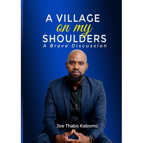A Village On My Shoulders