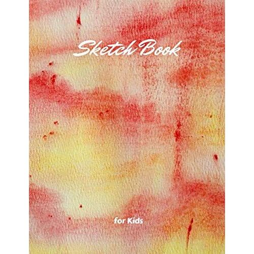 Sketch Book For Kids: Sketch Notes Journal For Creative Doodling, Drawing, And Sketching 8.5" X 11" And 100 Sheets