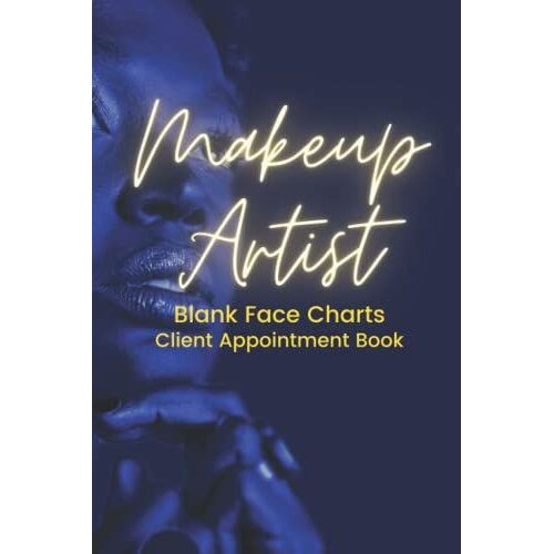 Blank Face Charts For Makeup Artist: Client Appointment Book
