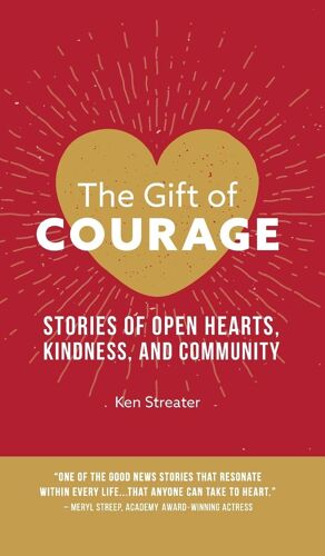 The Gift Of Courage