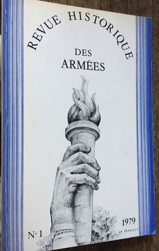 Revue Historique Des Armées N° 1 - 1979 : Alésia - Les Armées Khmères - Pierre Bourcet - Paul Jacobi