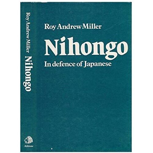 Nihongo: In Defence Of Japanese