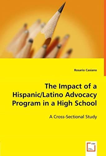 The Impact Of A Hispanic/Latino Advocacy Program In A High School: A Cross-Sectional Study