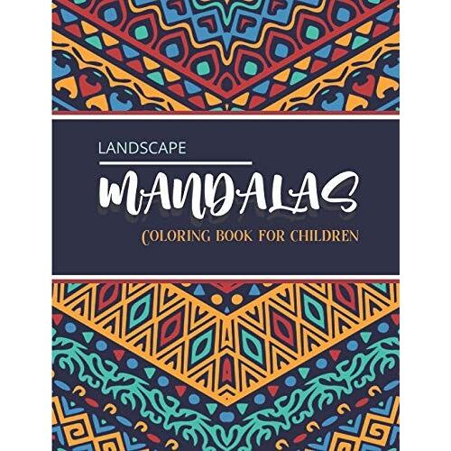 Landscape Mandalas - Coloring Book For Children: Wonderful Mandalas For Enthusiasts | Coloring Book Adults And Children Anti-Stress And Relaxing (Urban Landscape, Rural, City, Building ...) Ideal Gift