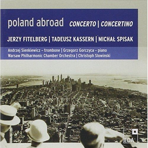 Poland Abroad Vol.6: Concerto/Concertino