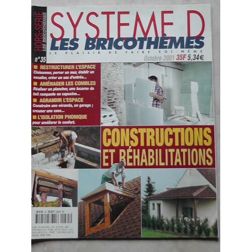 Système D 35 - Bricothèmes - Constructions Et Réhabilitations