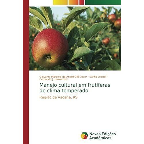 Manejo Cultural Em Frutã­Feras De Clima Temperado