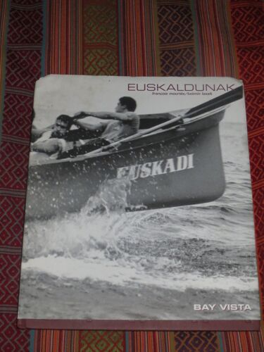 Euskaldunak - Portraits Et Paysages Du Pays Basque