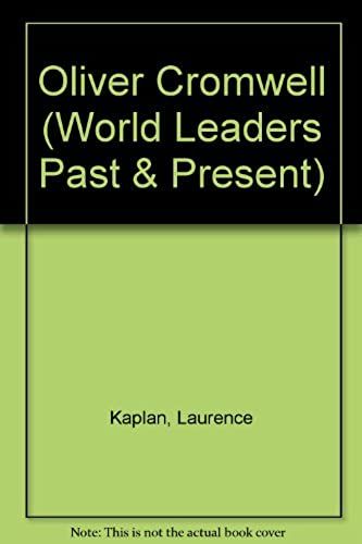 Oliver Cromwell (World Leaders Past & Present)