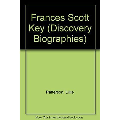 Francis Scott Key: Poet And Patriot (Discovery Biographies)