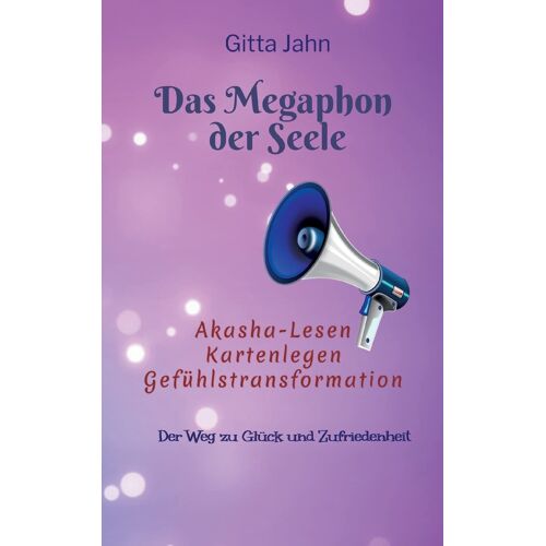 Das Megaphon Der Seele