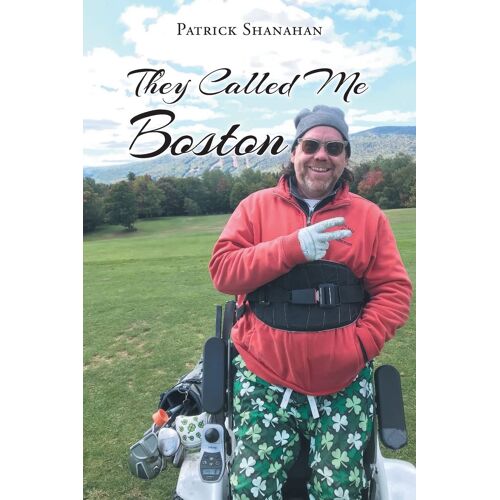 They Called Me Boston