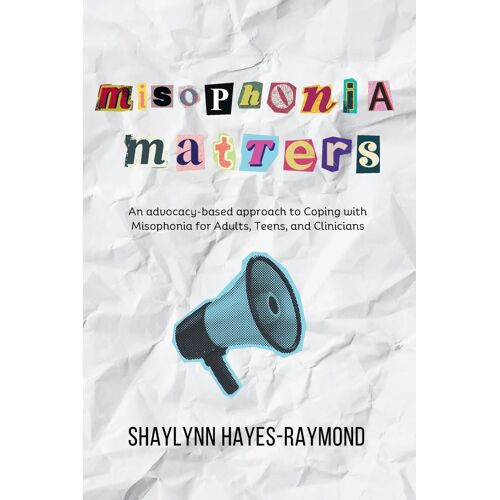 Misophonia Matters