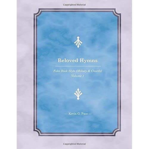 Beloved Hymns: Fake Book Style - Melody & Chords