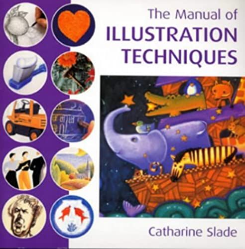 The Manual Of Illustration Techniques