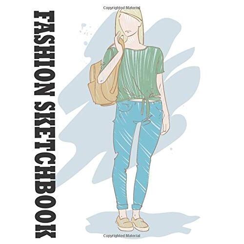 Fashion Designer Sketchbook: Professional Figure Templates For Fashion Designers (Drawing Books, Fashion Books, Fashion Design Books, Fashion Sketchbooks)