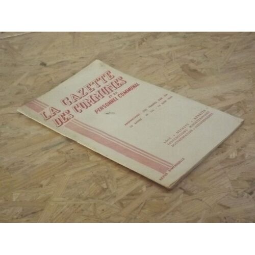 La Gazette Des Communes Et Du Personnel Communal - 16e Année - N° 154 