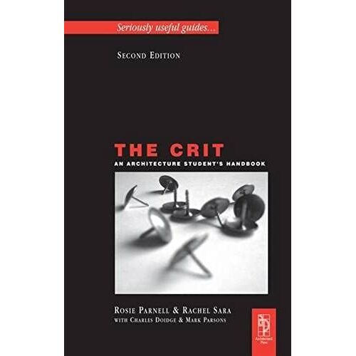The Crit: An Architecture Student's Handbook