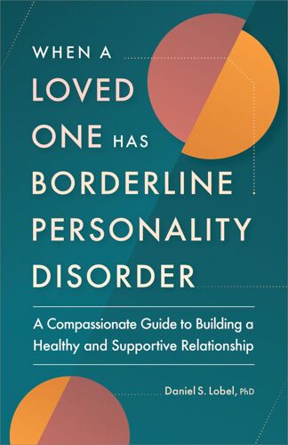 When A Loved One Has Borderline Personality Disorder