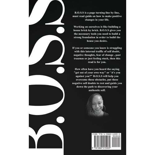B.O.S.S Brave Outstanding Sense Of Self