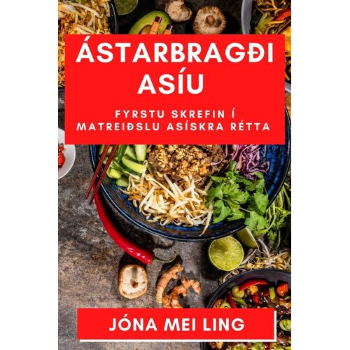 Ástarbragði Asíu